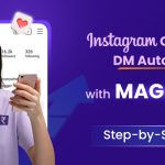 Instagram Comment to DM Automation | Magic Link Guide